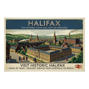 Besuchen Sie Historic Halifax - Vintage-Reiseposte Poster