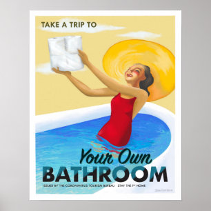 Besuchen Sie Ihr eigenes Badezimmer Poster