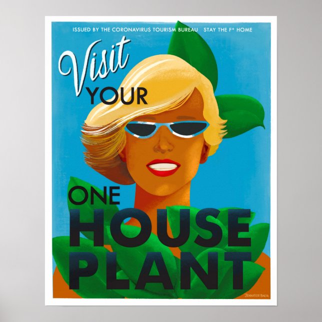 Besuchen Sie Ihre One House Pflanze Poster (Vorne)