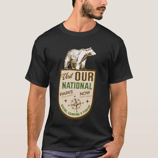 Besuchen Sie unsere Nationalparks, schützen Sie un T-Shirt (Vorderseite)