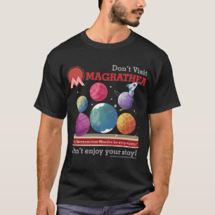 Besucht Magrathea nicht T-Shirt