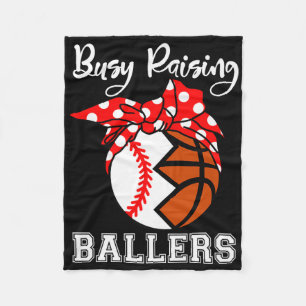 Besy Raising Ballers Funny Baseball Basketball Mam Fleecedecke