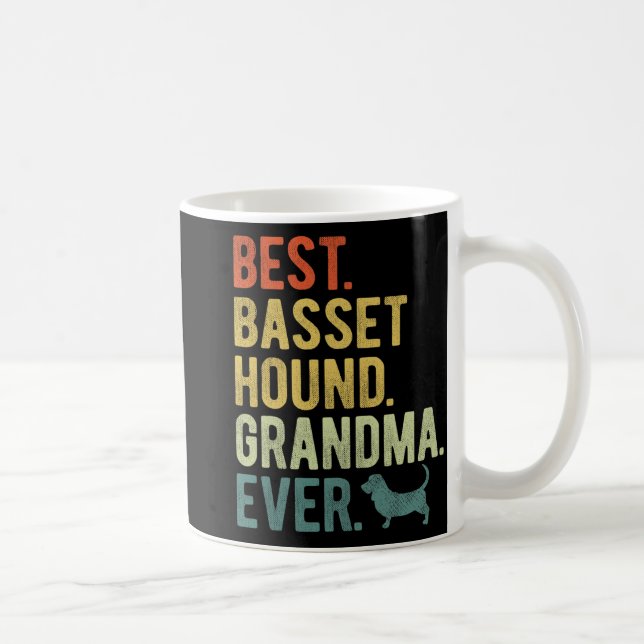 Bet Hound Oma Ever Dog Liebt Muttertag Kaffeetasse (Rechts)
