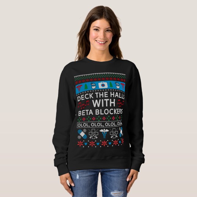 Beta Blockers - Nurse Ugly Christmas Sweater Sweatshirt (Vorne ganz)