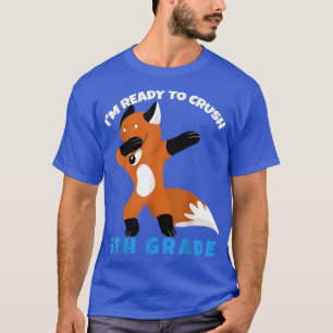 Betäuben Fox ersten Tag der Schule bin ich bereit T-Shirt