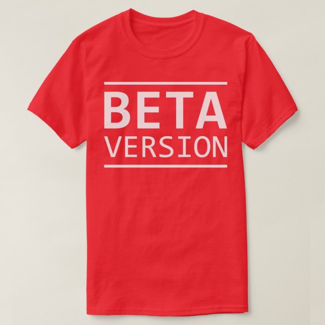 Betaversion T-Shirt (Design vorne)