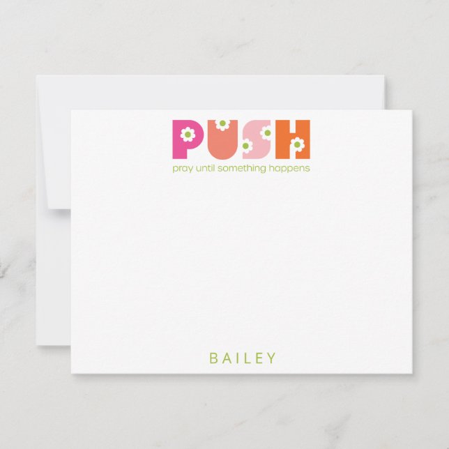 Bete, bis etwas passiert Pink Orange Mitteilungskarte (Vorderseite)