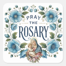 Bete die Rosary Blue Floral Jungfrau Mary Jesus Quadratischer Aufkleber