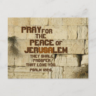 Bete für den Frieden von Jerusalem, Psalm 122:6 Postkarte