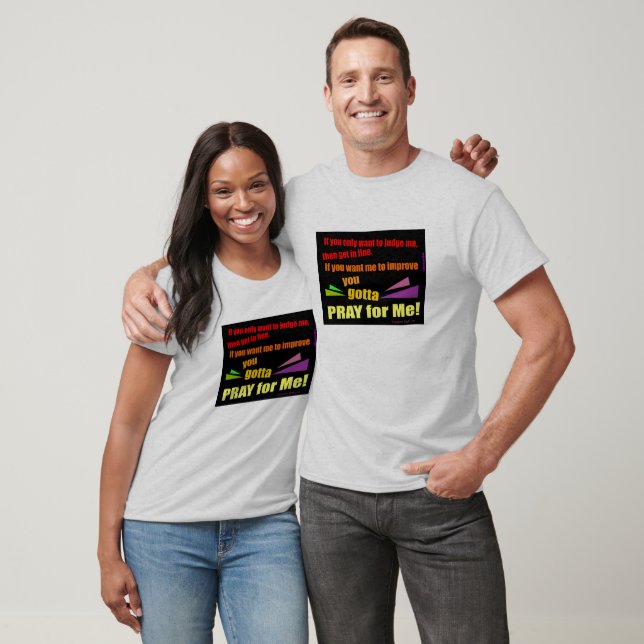Bete für mich T-Shirt (Unisex)
