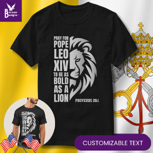 Bete für POPE LEO XIV Bold Lion Christlich katholi T-Shirt