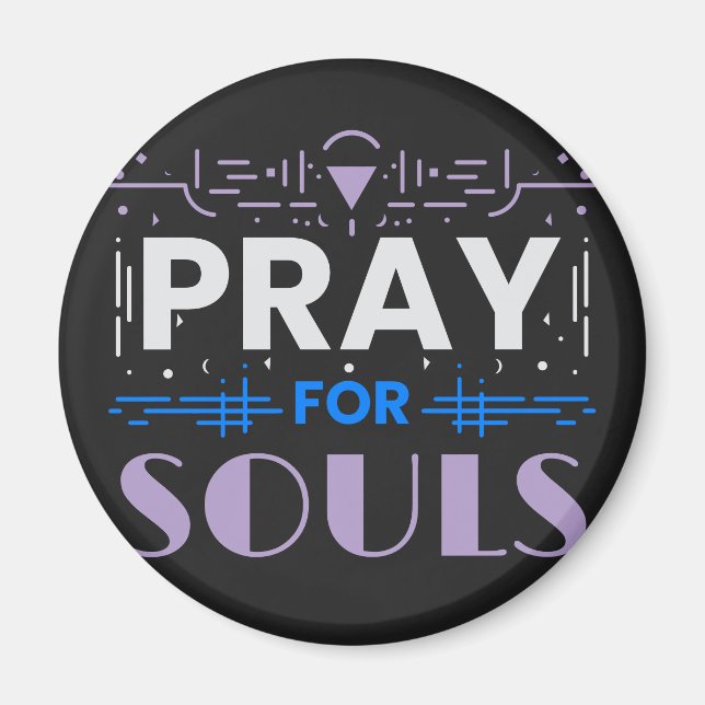 Bete für Soule Magnet (Vorne)
