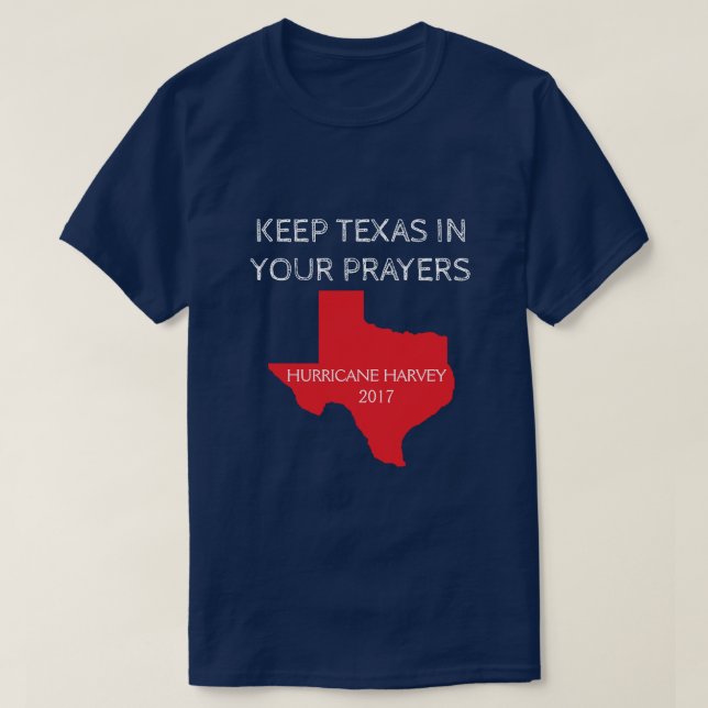 Bete für Texas - Hurrikan Harvey T-Shirt (Design vorne)