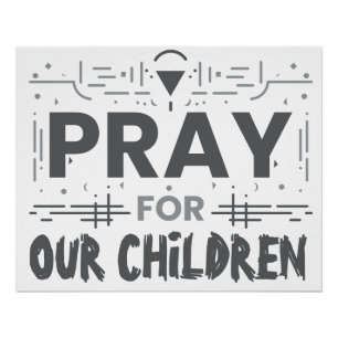 Bete für unsere Kinder Poster