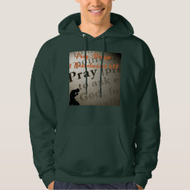 ''Bete immer'' Hoodie