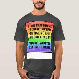 Bete nicht für mich 2 T-Shirt