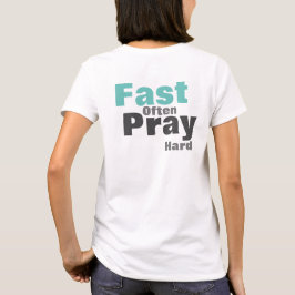Bete oft Hard Fast T-Shirt