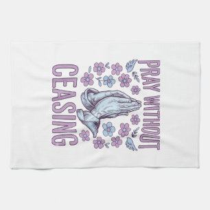 Bete Ohne Unterlass Florale betende Hände Shirt_1 Geschirrtuch