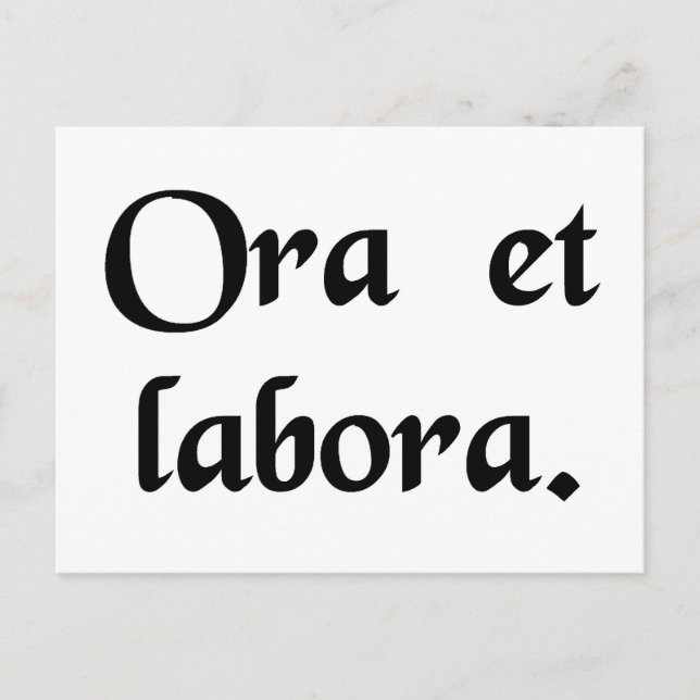 Bete und arbeite. postkarte (Vorderseite)