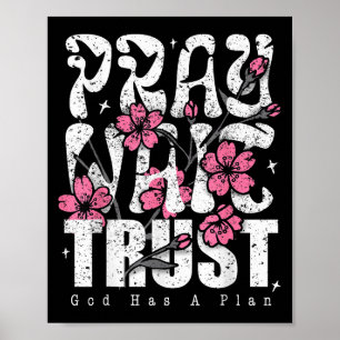 Bete Warte Vertraue Gott Hat Einen Plan Christlich Poster