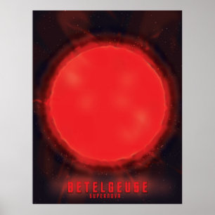 Betelgeuse supernova Weltraumkunst Poster