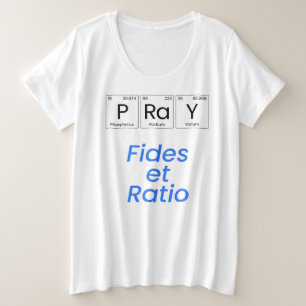 Beten—Fides et Ratio Große Größe T-Shirt