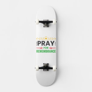 Beten für: Eine kollektive Erinnerung Skateboard