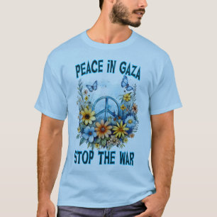 Beten für Gaza: Stoppt den Krieg in Gaza T-Shirt