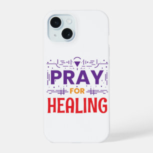 Beten Für: Heilung Inspirieren iPhone 15 Hülle