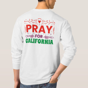Beten für KALIFORNIEN: Zusammen im Gebet für CA T-Shirt