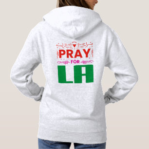Beten für LA ・ Gebet für Los Angeles-Keule Hoodie