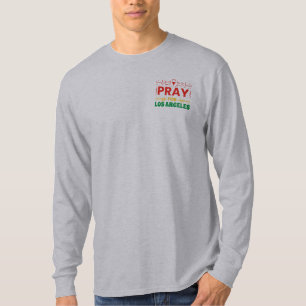 Beten für Los Angeles: Solidarität mit LA T-Shirt