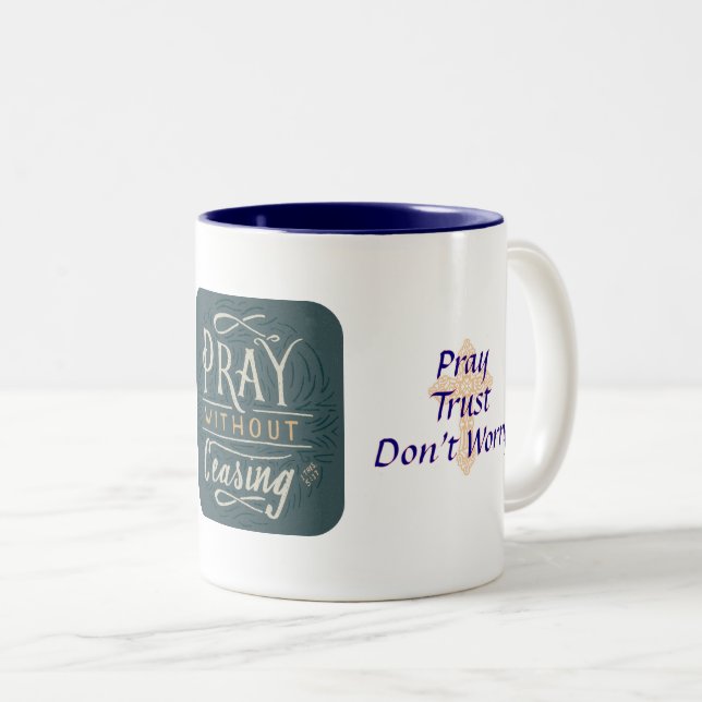 Beten ohne Unterbrechung - Tasse (VorderseiteRechts)
