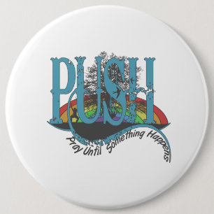 Beten Sie, bis etwas passiert Button