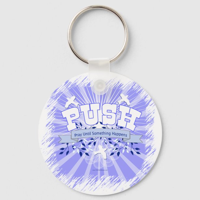 Beten Sie, bis etwas passiert Schlüsselanhänger (Vorderseite)