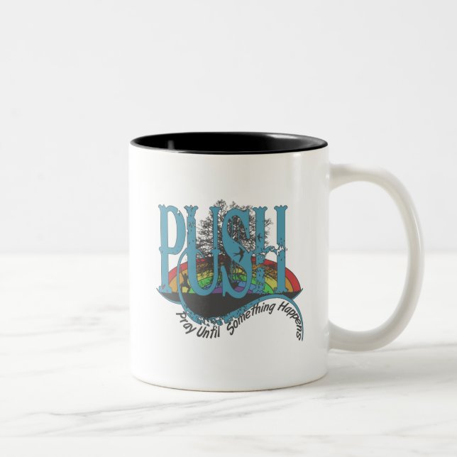 Beten Sie, bis etwas passiert Zweifarbige Tasse (Rechts)