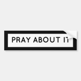 Beten Sie darüber Autoaufkleber