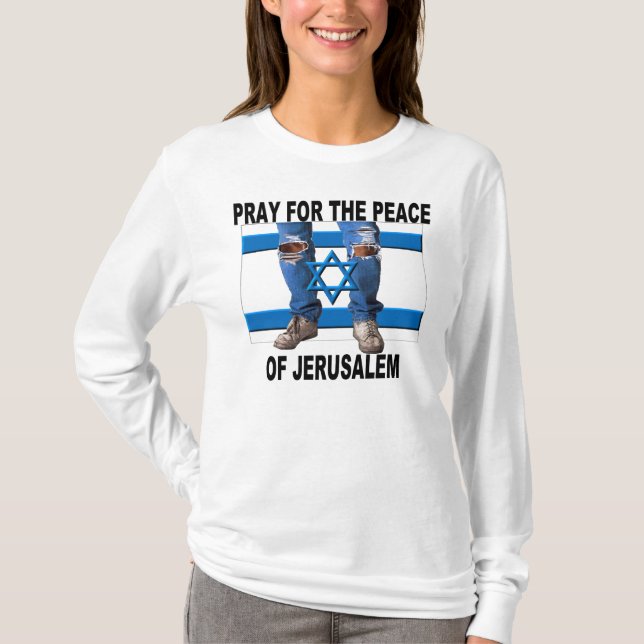 Beten Sie für den Frieden von Jerusalem T-Shirt (Vorderseite)