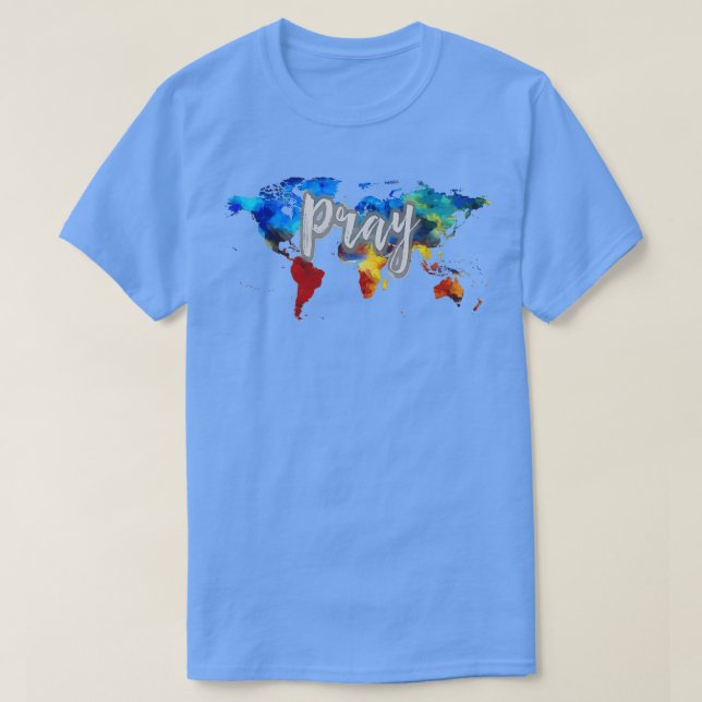 Beten Sie für die Welt T-Shirt (Design vorne)