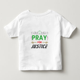 Beten Sie für Gerechtigkeit Kleinkind T-shirt