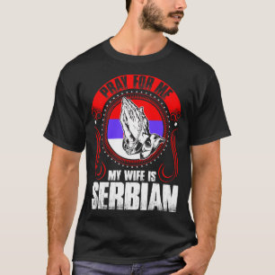 Beten Sie für mich, den meine Ehefrau der lustige T-Shirt