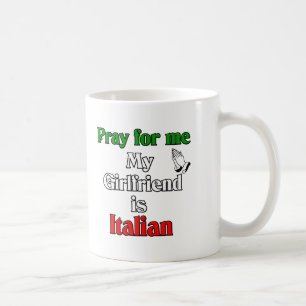 Beten Sie für mich, den meine Freundin italienisc Tasse