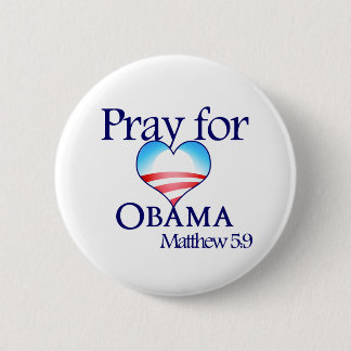Beten Sie für Obama-Knopf Button