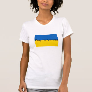 Beten Sie für Ukraine T-Shirt