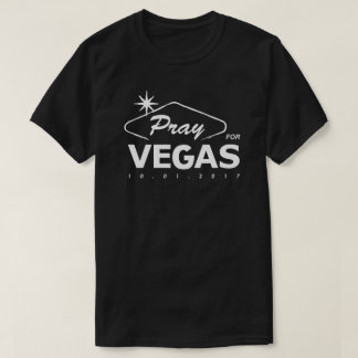 Beten Sie für Vegas T - Shirt