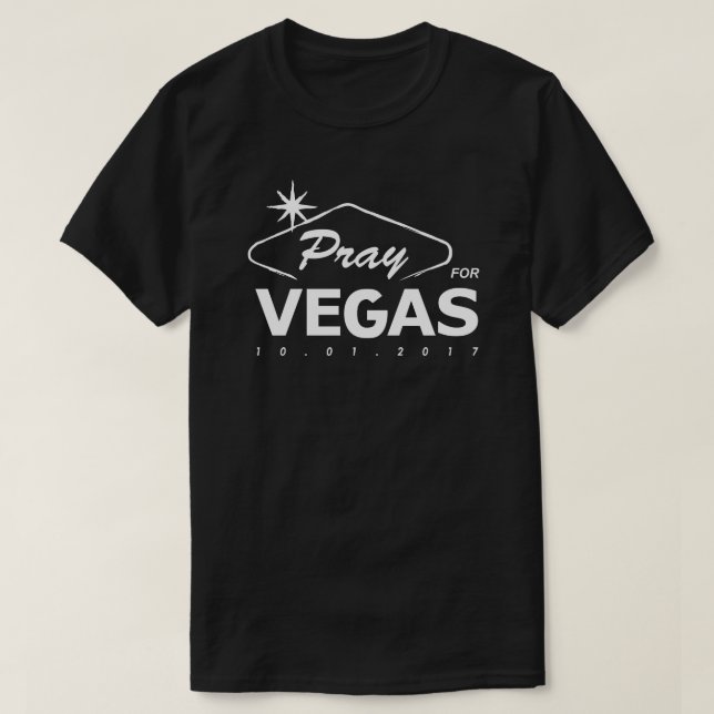 Beten Sie für Vegas T - Shirt (Design vorne)