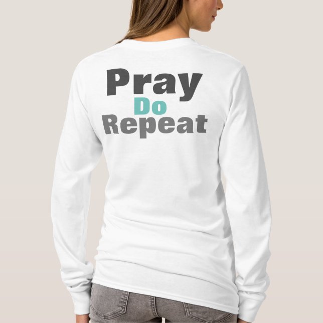 Beten Sie Hard Fast oft T - Shirt (Rückseite)