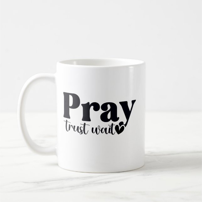 Beten Vertrauen Warten  Kaffeetasse (Links)