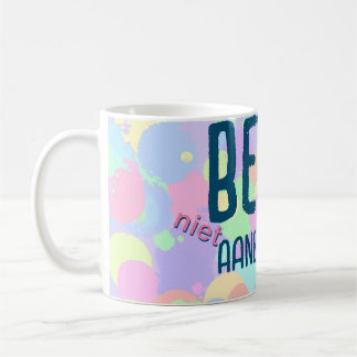 Beter niet aanbesteden kaffeetasse