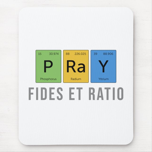 Betet—Fides et Ratio (Glaube und Vernunft) Mousepad (Vorne)